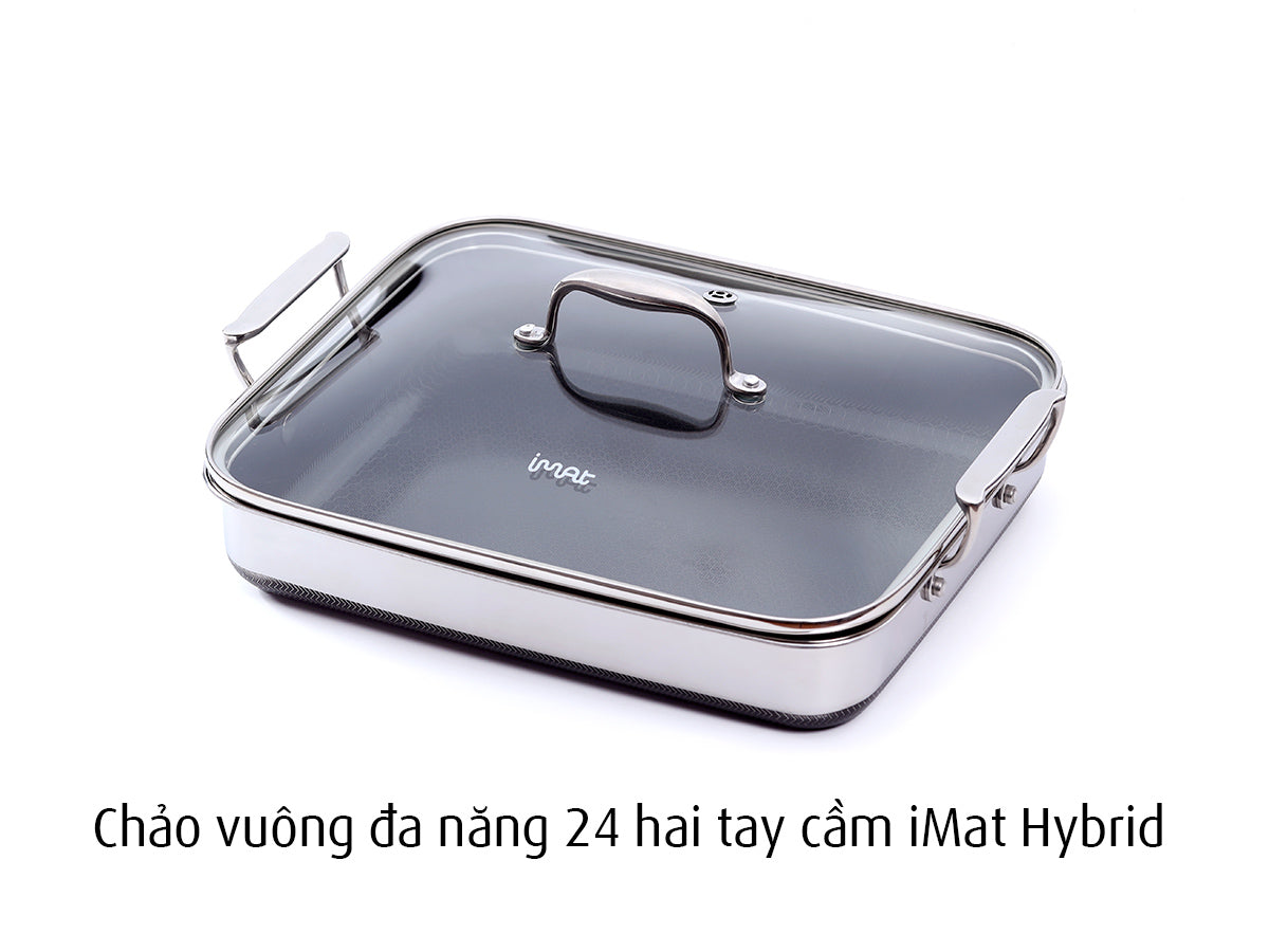Chảo vuông đa năng 24 hai tay cầm iMat Hybrid
